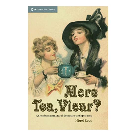 More Tea Vicar?