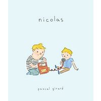 Nicolas (A Graphic Novel by Pascal Girard), Pascal Girard, Helge Dascher