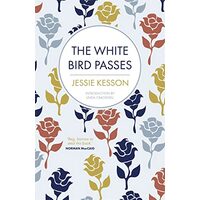 The White Bird Passes