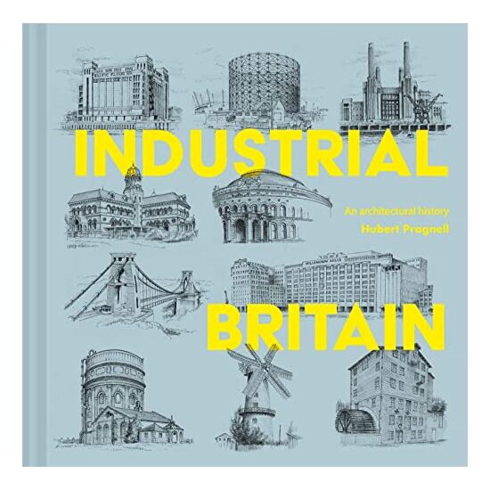 Industrial Britain, Hubert J. Pragnell