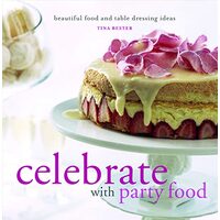 Celebrate With Party Food
