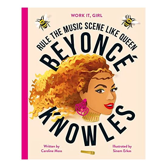 Work It, Girl : Beyonce Knowles