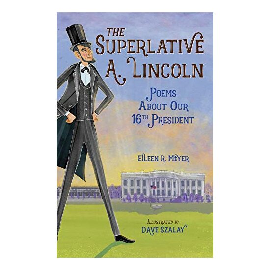 The Superlative A. Lincoln