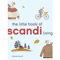 Little Book of Living Scandinavian
