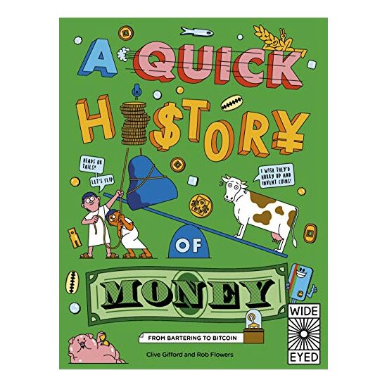 A Quick History of Money