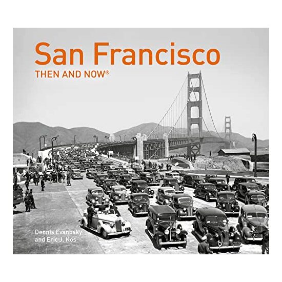 San Francisco Then and Now® - Imagine 1