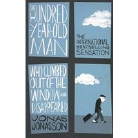 Hundred-Year-Old Man Who Climbed Out of the Window and Disappeared, Jonas Jonasson, Roy Bradbury