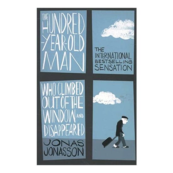 Hundred-Year-Old Man Who Climbed Out of the Window and Disappeared, Jonas Jonasson, Roy Bradbury