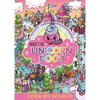 Where's the Unicorn Poo? a Search and Find, Alex Hunter
