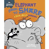 Elephant Learns to Share - Behaviour Matters!, Sue Graves