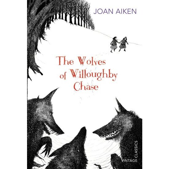 The Wolves Of Willoughby Chase
