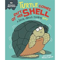 Turtle Comes Out of Her Shell, Sue Graves, Trevor Dunton