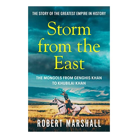Storm from the East, Robert Marshall