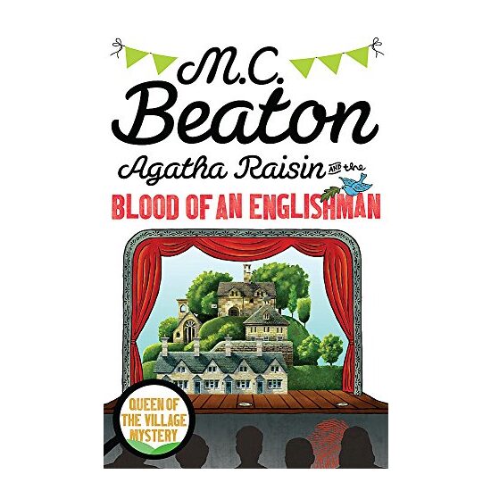 Agatha Raisin and the blood of an Englishman