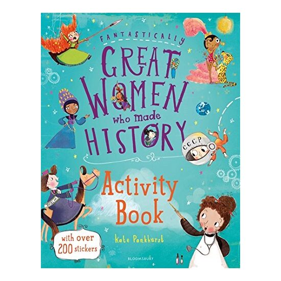Fantastically Great Women Who Made History Activity Book