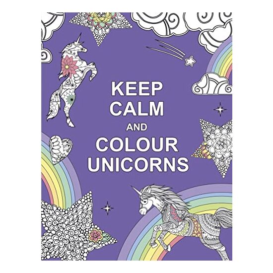 Keep Calm and Colour Unicorns - Imagine 1