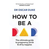 How to Be a Dad, Oscar Duke