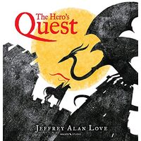 The Hero's Quest, Jeffrey Alan Love