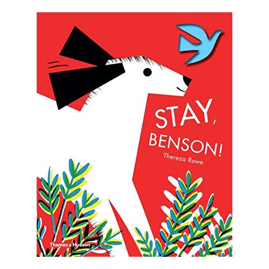Stay, Benson!