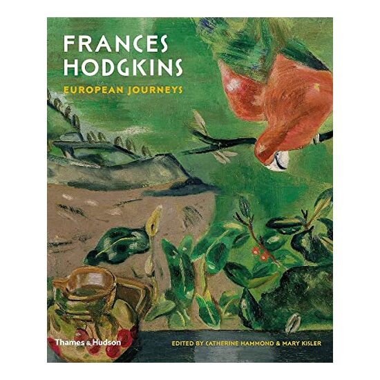 Frances Hodgkins : European Journeys