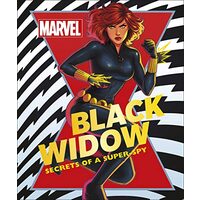 Marvel: The Black Widow - Secrets of a Super-Spy