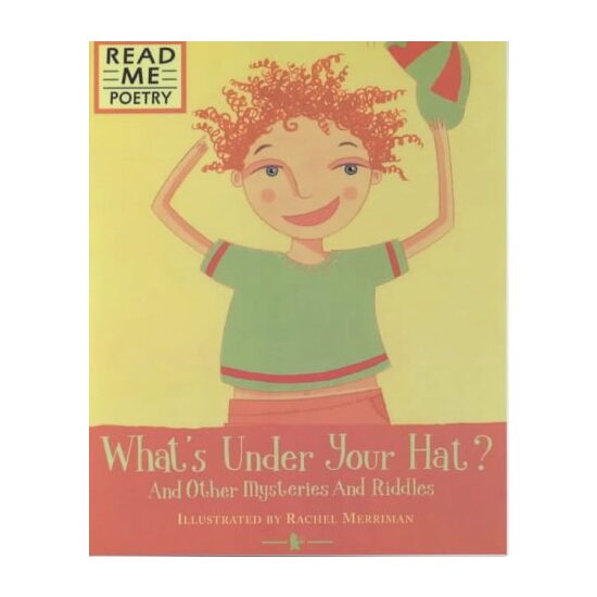 What's Under Your Hat? (Read Me: Poetry) - Imagine 1