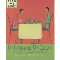 Mr.Grin and Mr.Groan (Read Me: Poetry)