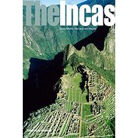 The Incas (Ancient Peoples and Places)