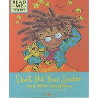 Don't Hit Your Sister (Read Me: Poetry)