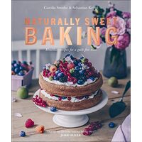 Naturally Sweet Baking