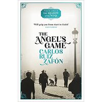 Angel's Game, Carlos Ruiz Zafon