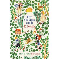 Five Children and It (The Psammead Series)