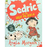 Sedric and the Great Pig Rescue