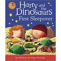 Harry and the Dinosaurs First Sleepover, Ian Whybrow