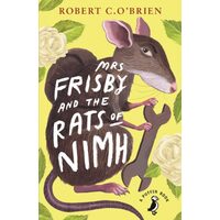 Mrs. Frisby and the Rats of NIMH, Robert C. O'Brien