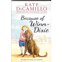 Because of Winn-Dixie, Kate DiCamillo