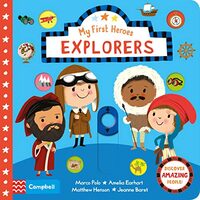 My First Heroes - Explorers
