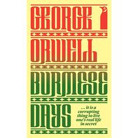 Orwell: Burmese Days 