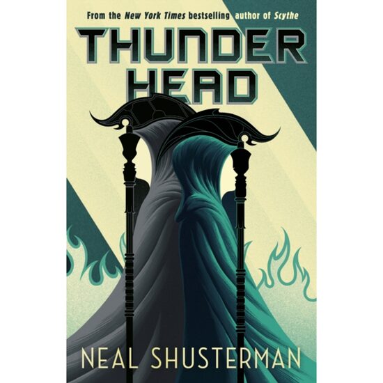 Thunderhead: Arc of a Scythe