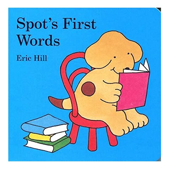 Spot's first words, Eric Hill