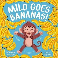 Milo Goes Bananas