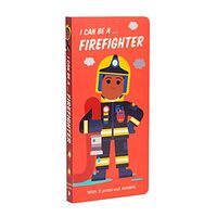 I Can Be A... Firefighter