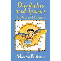 Daedalus and Icarus and Orpheus and Eurydice, MARCIA WILLIAMS