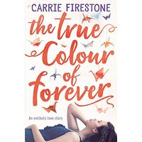 True Colour of Forever