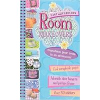 Fast and Fabulous Room Makeovers