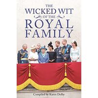 Wicked Wit of the Royal Family