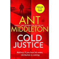 Cold Justice, Ant Middleton
