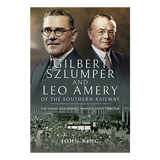 Gilbert Szlumper and Leo Amery of the Southern Railway