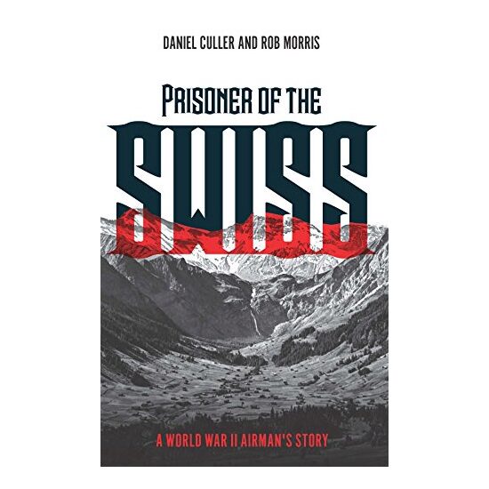 Prisoner of the Swiss