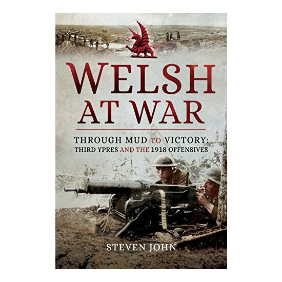 Welsh at War : Through Mud to Victory - Imagine 1